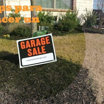 Como Hacer un Garage Sale, Venta de Jardín o Bazar