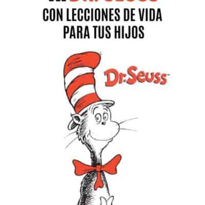 5 mejores libros del Dr. Seuss con lecciones de vida