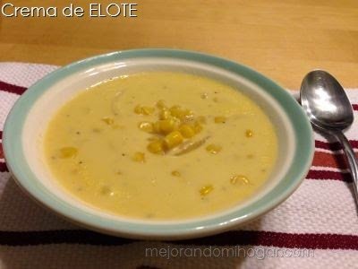 Receta de Crema de Elote muy fácil • Mejorando Mi Hogar