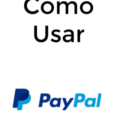 How to Open a Paypal Account and What Are the Benefits?