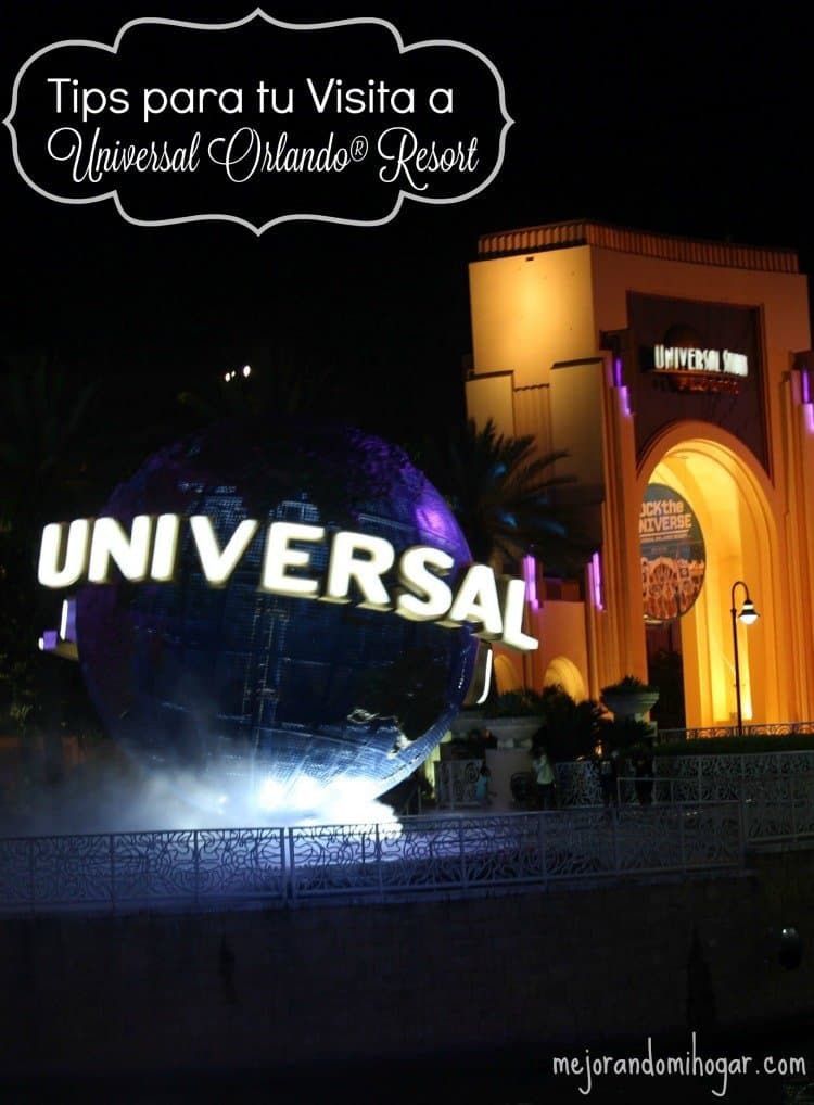 Tips para planear tu Visita a Universal Orlando Resort