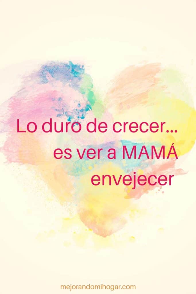 frase mamá viejita