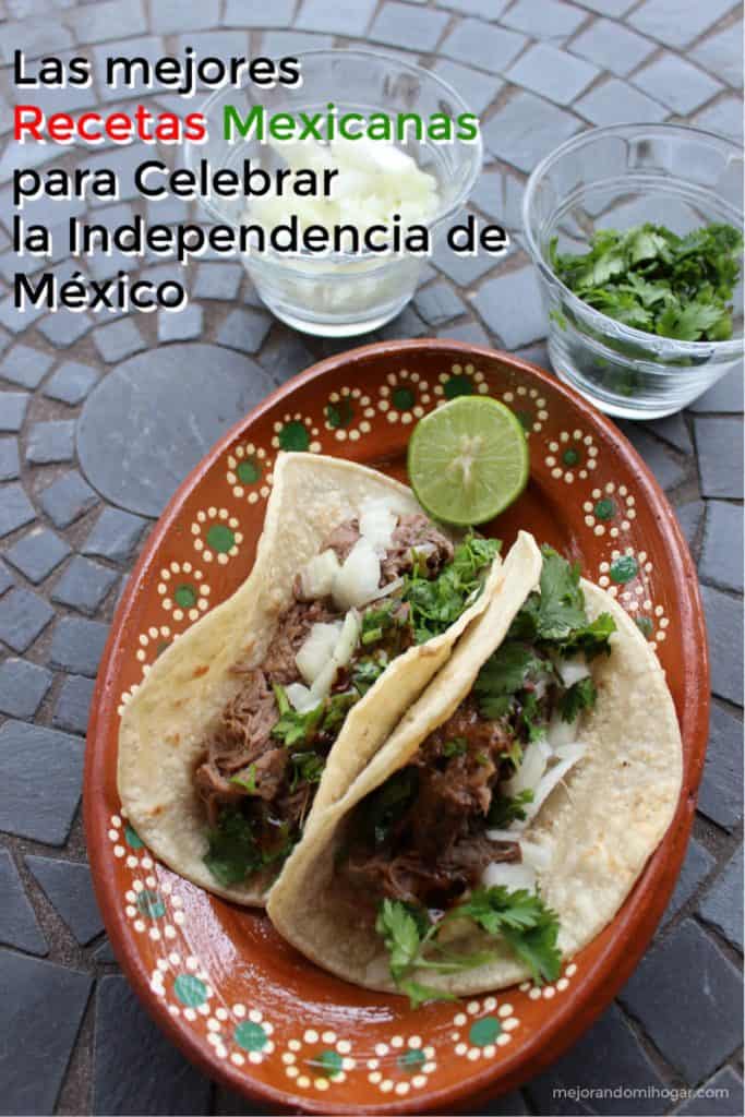 recetas mexicanas para celebrar la Independencia de México