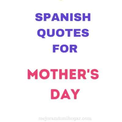 Spanish quotes for Mother’s Day